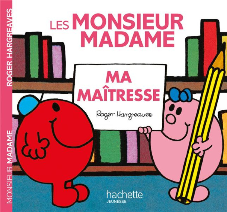 MONSIEUR MADAME - MA MAITRESSE - HARGREAVES-R - HACHETTE