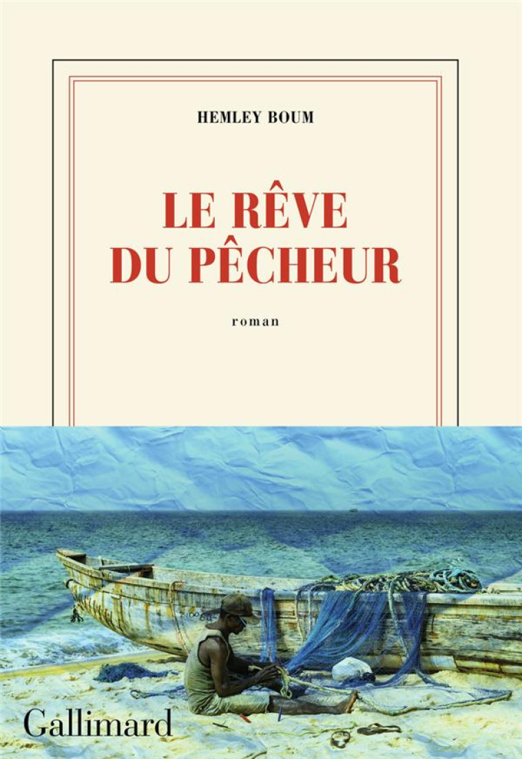 LE REVE DU PECHEUR - BOUM HEMLEY - GALLIMARD