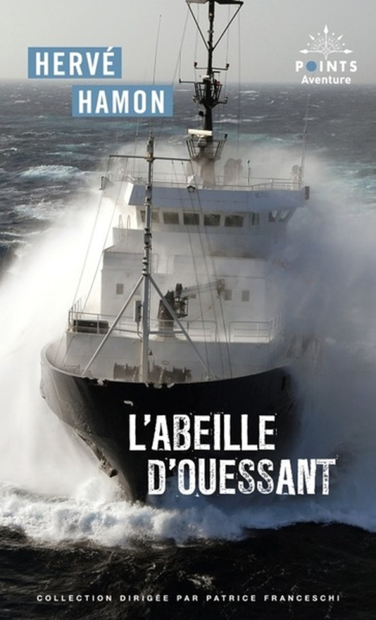 L'ABEILLE D'OUESSANT - HAMON HERVE - POINTS