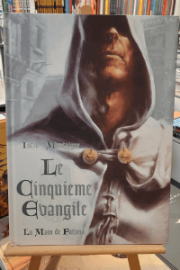 LE CINQUIEME EVANGILE - LA MAIN DE FATIMA