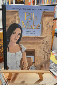 ELLA MAHE - LA FILLE AUX YEUX VAIRONS (TOME 1) - TIRAGE DE TETE 